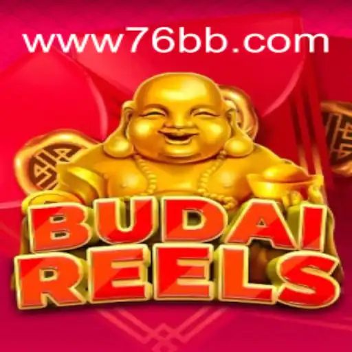 Descubra o Mundo Empolgante de BudaiReels em 76BB.com